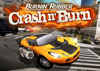 Burnin Rubber Crash n Burn